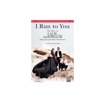 I Run To You
