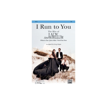 I Run To You