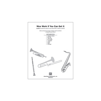 Nice Work If You Can Get It