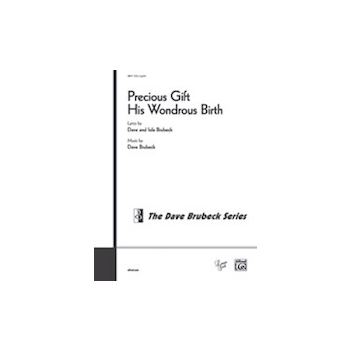 Precious Gift His Wondrous Birth