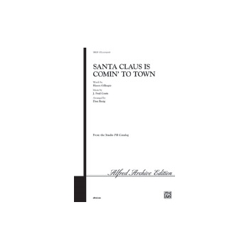 Santa Claus Is Comin' To Town