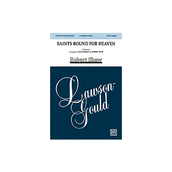 Saints Bound For Heaven