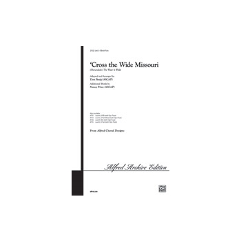 Cross The Wide Missouri