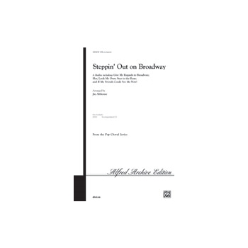 Steppin' Out On Broadway - (Medley)