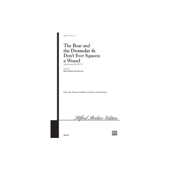 Boar & The Dromedar/don't Ever Squeeze..