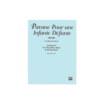 Pavane Pour Une Infante Defunte