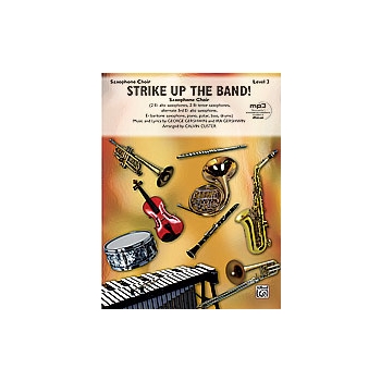 Strike Up the Band!