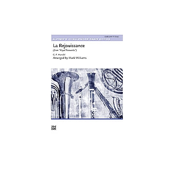 La Rejouissance  From Royal Fireworks Music