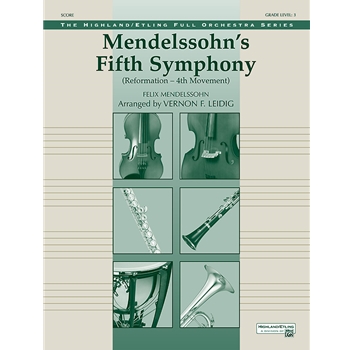 Mendelssohn's 5th Symphony "Reformation," 4th Movement