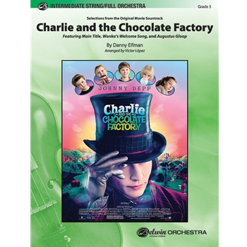 Charlie and the Chocolate Factory  Selections from