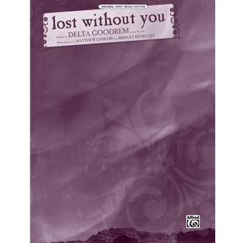 Lost Without You [Piano/Vocal/Chords]