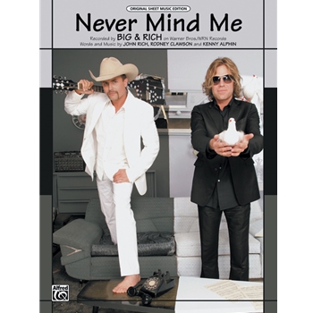 Never Mind Me [Piano/Vocal/Chords]