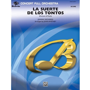 La Suerte de los Tontos (Fortune of Fools)