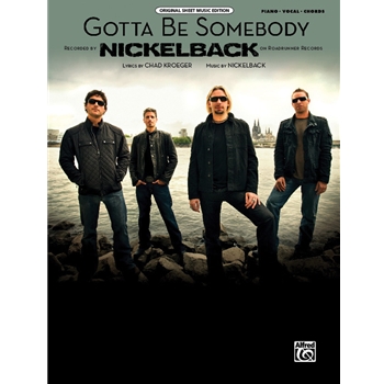Gotta Be Somebody [Piano/Vocal/Chords]