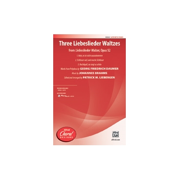 Three Liebeslieder Waltzes (From Liebeslieder Walzer, Opus 52)