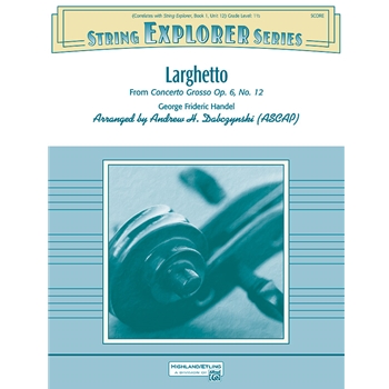 Larghetto (from Concerto Grosso Op. 6, No. 12)