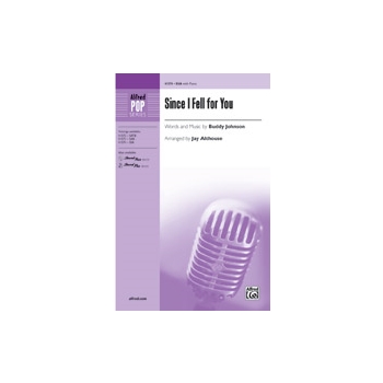 Since I Fell for You