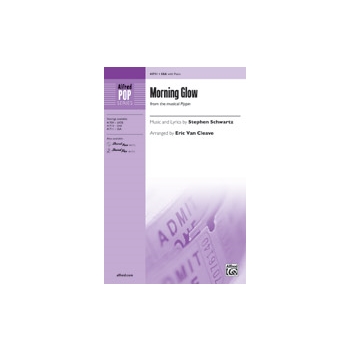 Morning Glow (from the musical Pippin)