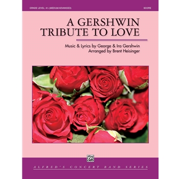 A Gershwin Tribute to Love