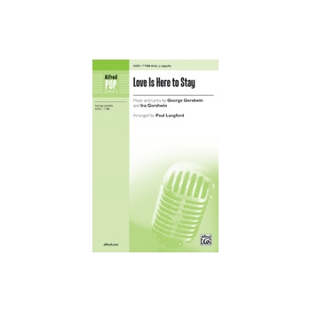 Love is Here to Stay