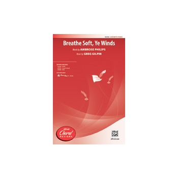 Breathe Soft, Ye Winds