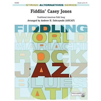 Fiddlin' Casey Jones