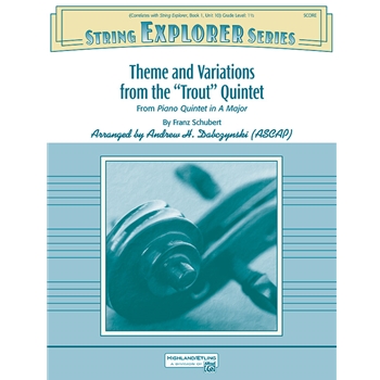 Theme and Variations from the "Trout" Quintet