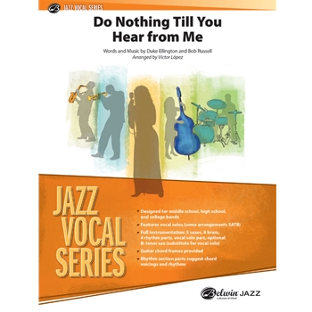 Do Nothing Till You Hear from Me