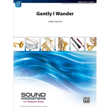 Gently, I Wander