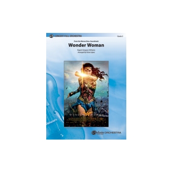 Wonder Woman: From the Warner Bros. Soundtrack [Full Orchestra]