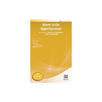 Movin' in the Right Direction