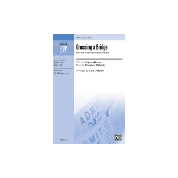 Crossing a Bridge - from Anastasia