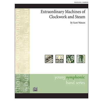 Extraordinary Machines of Clockwork and Steam