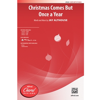 Christmas Comes But Once a Year