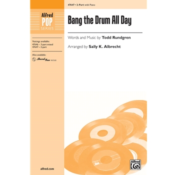 Bang the Drum All Day