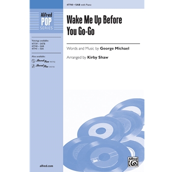 Wake Me Up Before You Go-Go