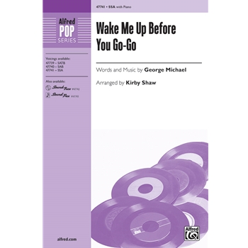 Wake Me Up Before You Go-Go