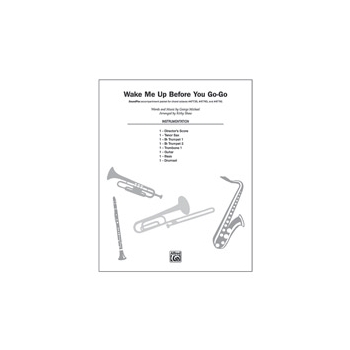 Wake Me Up Before You Go-Go [Choir]