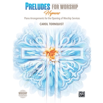 Preludes for Worship - Hymns