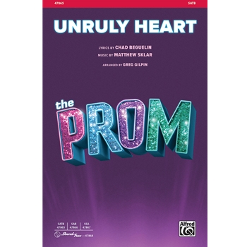 Unruly Heart - from The Prom