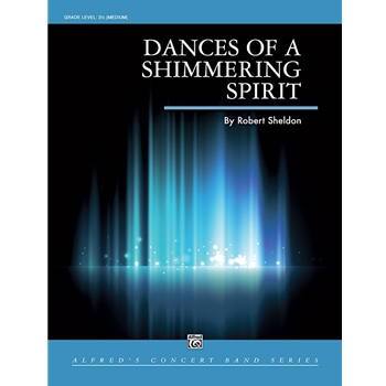 Dances of a Shimmering Spirit