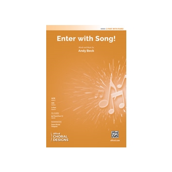 Enter with Song