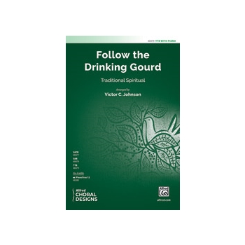 Follow the Drinking Gourd