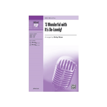 S Wonderful with It's De-Lovely