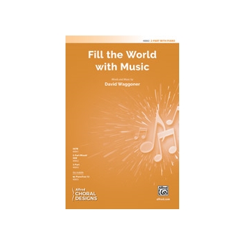 Fill the World with Music