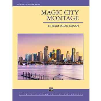 Magic City Montage