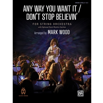 Any Way You Want It / Don't Stop Believin'