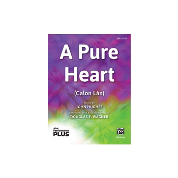 Pure Heart, A [Calon Lan)