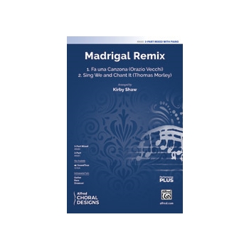 Madrigal Remix [Choir]