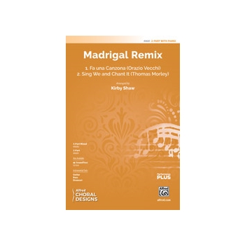 Madrigal Remix [Choir]